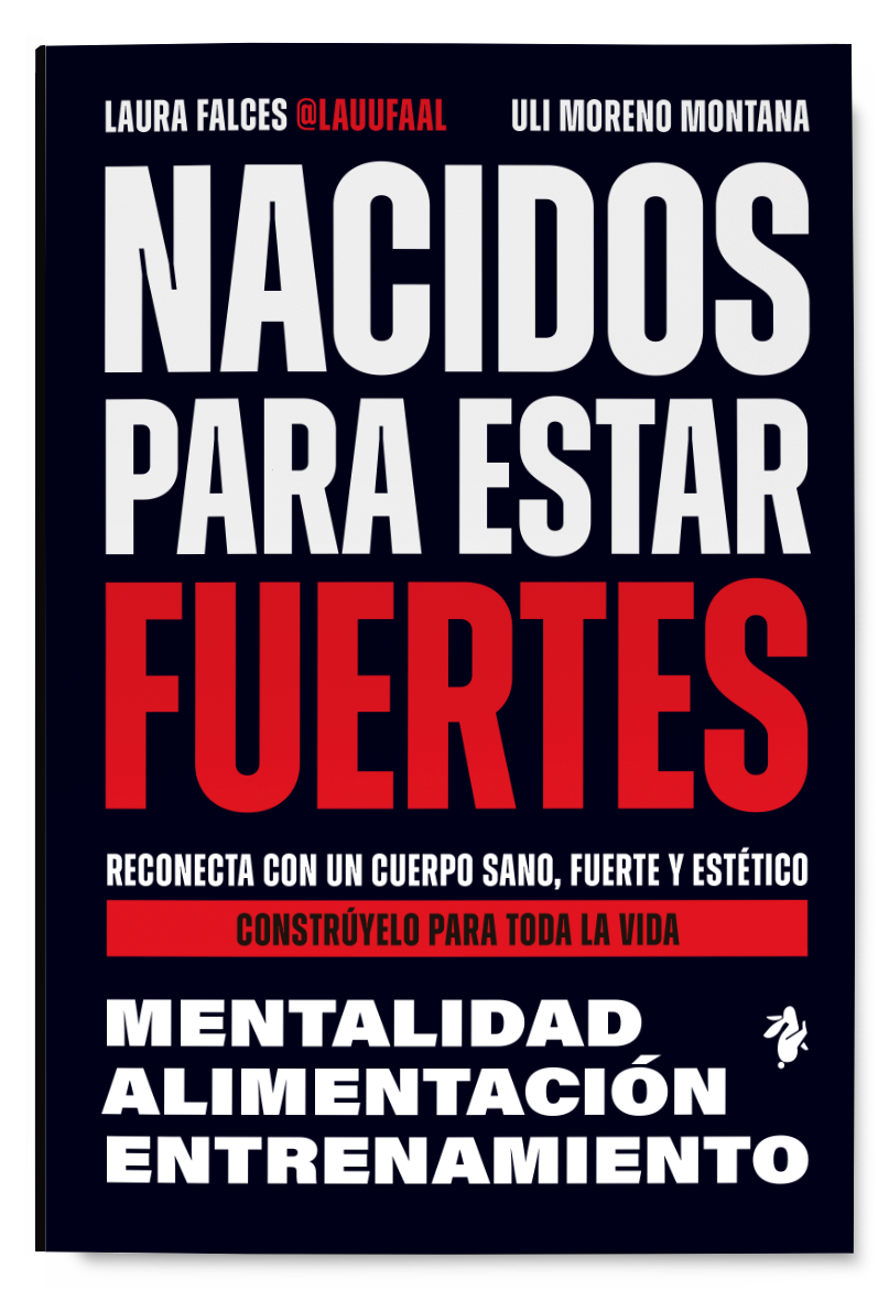 Nacidos para estar fuertes
