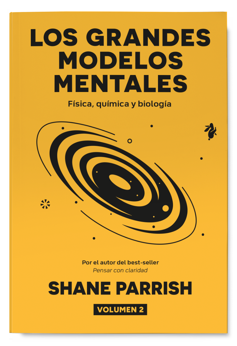 Los grandes modelos mentales. Vol. 2: Física, química y biología