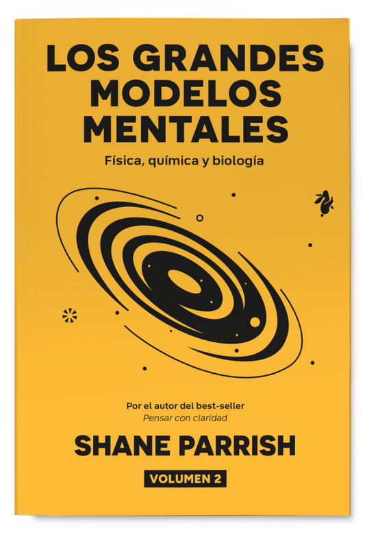 Los grandes modelos mentales. Vol. 2: Física, química y biología